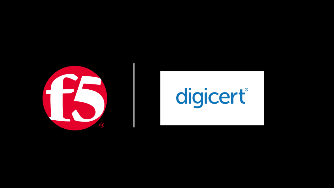 DigiCert + F5: Automating certificate management in app delivery